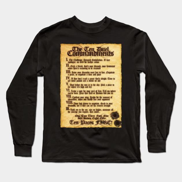 The 10 Duel Commandments Long Sleeve T-Shirt by stateements